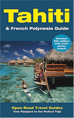 Open Road's Tahiti and French Polynesia