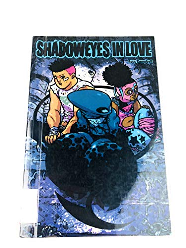 Shadoweyes Volume 2