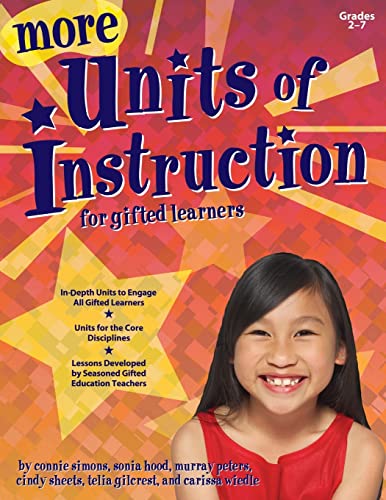 More Units of Instruction for Gifted Learners