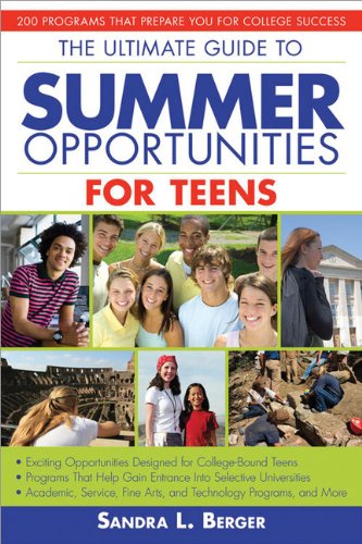 The Ultimate Guide to Summer Opportunities for Teens