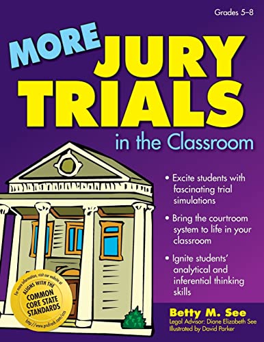 More Jury Trials in the Classroom