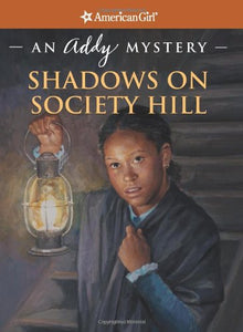 Shadows on Society Hill 