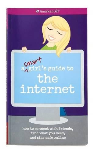Smart Girl's Guide to the Internet