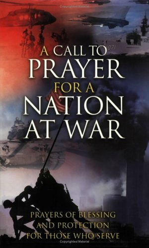 A Call to Prayer for a Nation at War