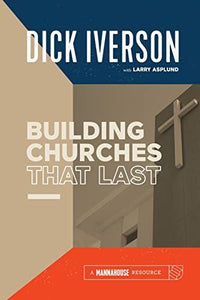 Building Churches that Last 