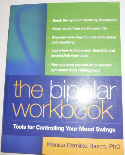The The Bipolar Workbook