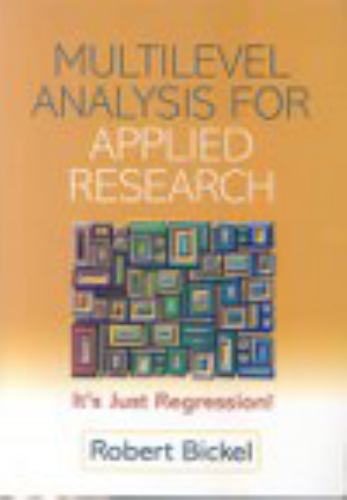 Multilevel Analysis for Applied Research