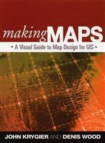 Making Maps, First Edition