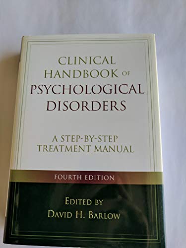 Clinical Handbook of Psychological Disorders, Fourth Edition
