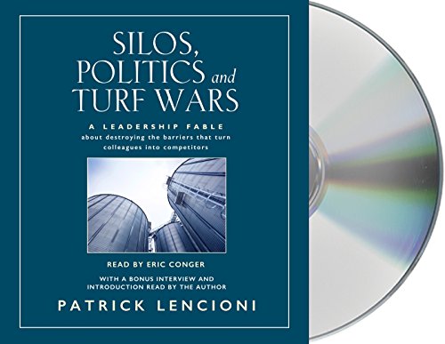 Silos, Politics and Turf Wars