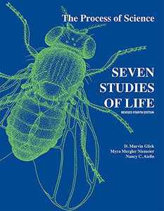 Seven Studies of Life - The Process of Science (Revised Fourth Edition) 