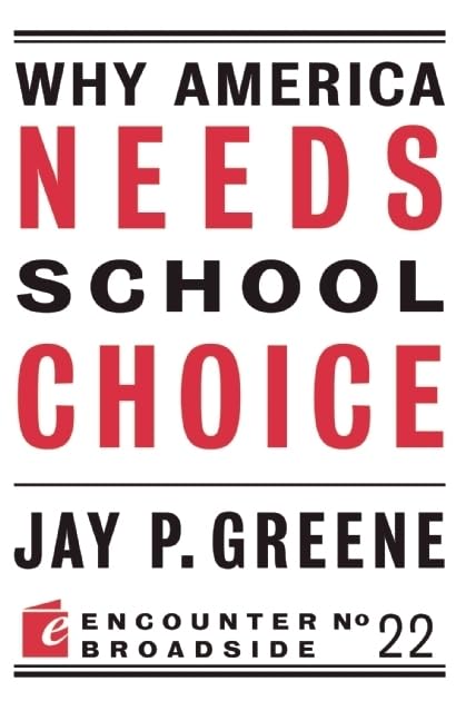 Why America Needs School Choice