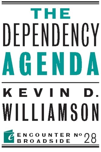 The Dependency Agenda