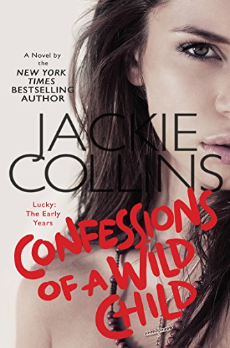 Confessions of a Wild Child