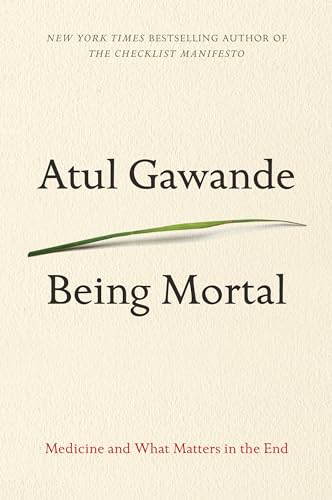 Being Mortal