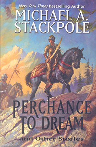 Perchance to Dream