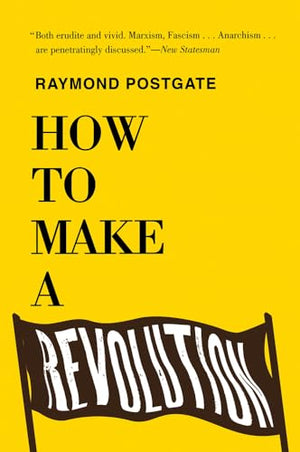 How to Make a Revolution