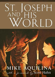 St. Joseph and His World 