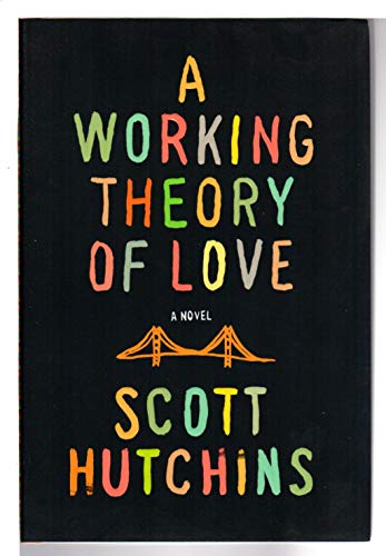 A Working Theory of Love