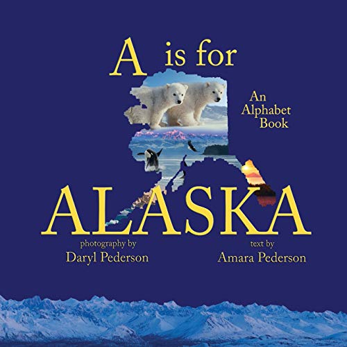 A Is For Alaska