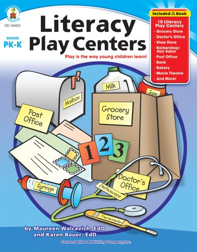 Literacy Play Centers, Grades Pk - K