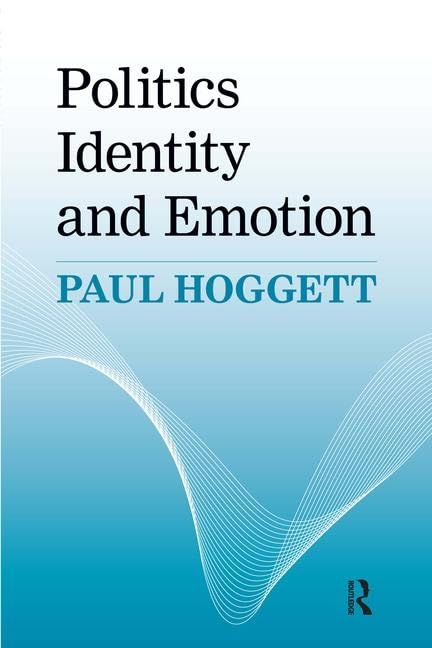 Politics, Identity and Emotion