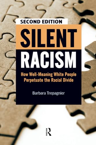 Silent Racism