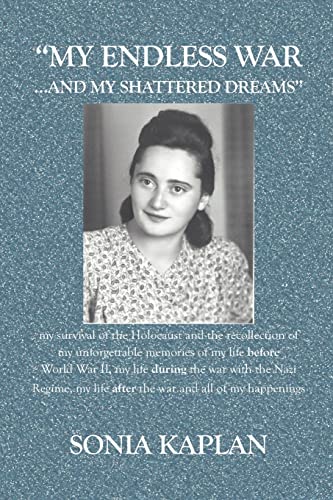 My Endless War. . .and My Shattered Dreams