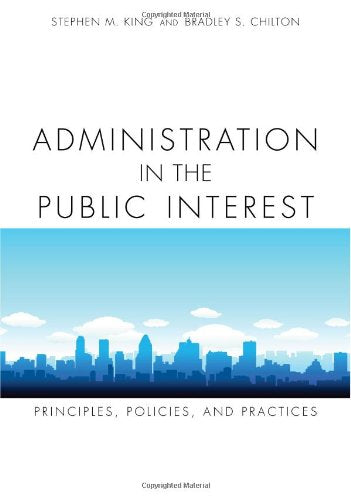 Administration in the Public Interest