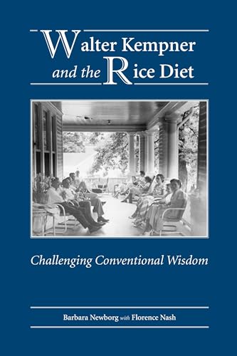 Walter Kempner and the Rice Diet