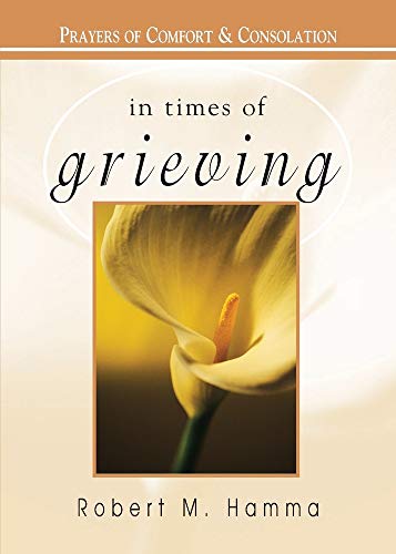 In Times of Grieving