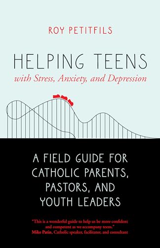 Helping Teens with Stress, Anxiety, and Depression