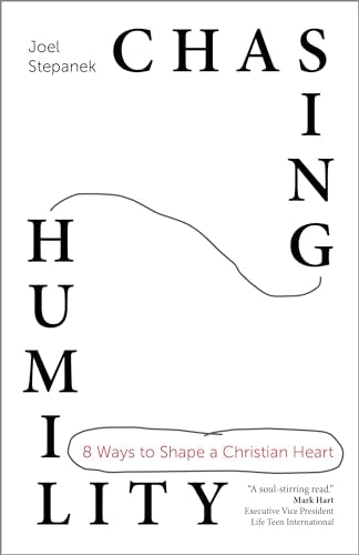 Chasing Humility