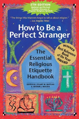 How to be a Perfect Stranger