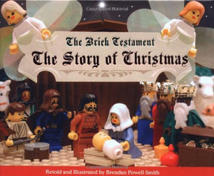 Brick Testament the Story of Christmas 