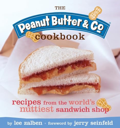 The Peanut Butter & Co. Cookbook
