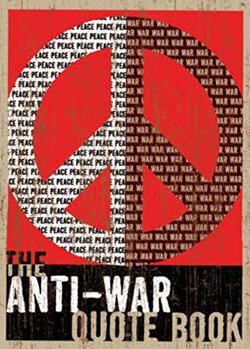 Anti-war Quote Book