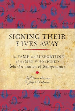 Signing Their Lives Away