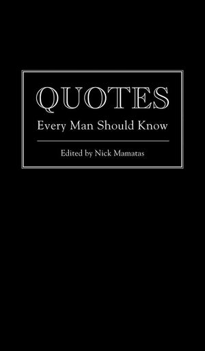 Quotes Every Man Should Know