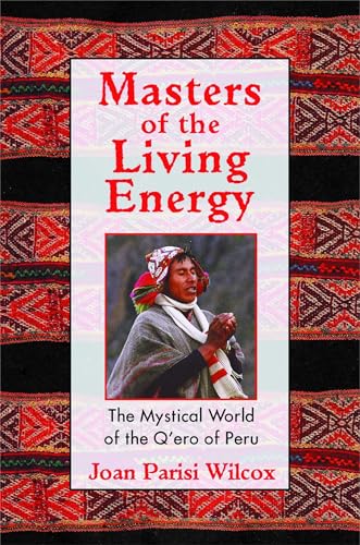 Masters of the Living Energy