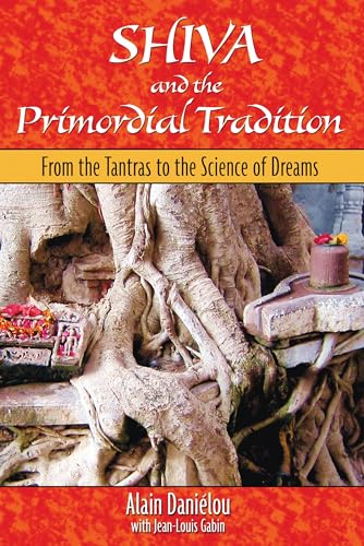 Shiva and the Primordial Tradition