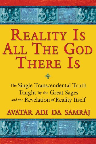 Reality is All the God There is