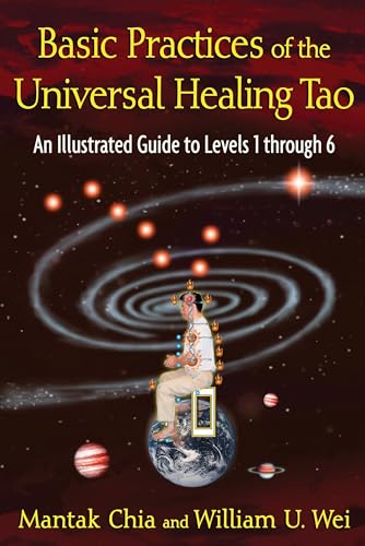 Basic Practices of the Universal Healing Tao