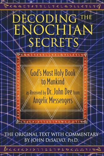 Decoding the Enochian Secrets