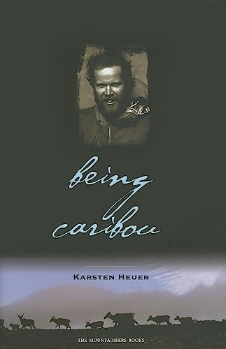 Being Caribou