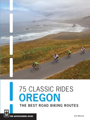 75 Classic Rides Oregon