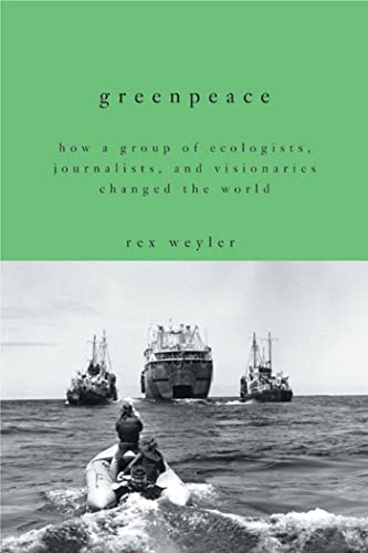 Greenpeace, the Inside Story