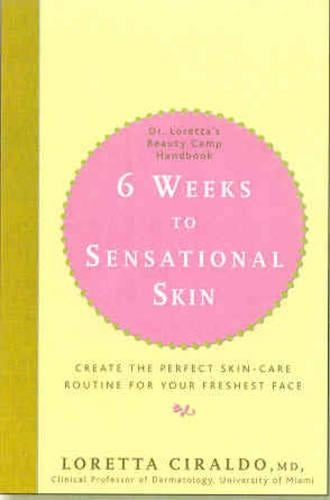 6 Weeks to Sensational Skin