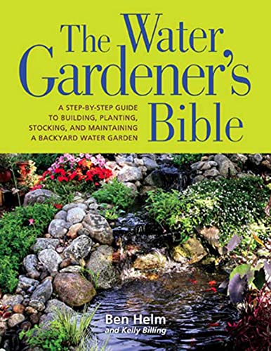 The Water Gardener's Bible