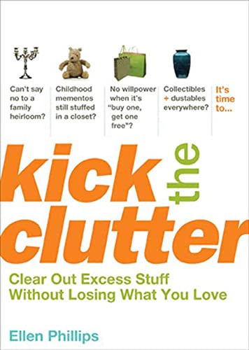 Kick the Clutter